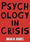 Psychology in Crisis