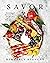 Savor: Entertaining with Ch...
