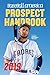 Baseball America 2019 Prospect Handbook by The Editors of Baseball Ame...