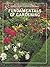 Fundamentals of Gardening (The American Horticultural Society Illustrated Encyclopedia of Gardening)