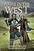 A Fire in the West by Harry James Fox