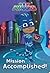 Mission Accomplished! (PJ Masks)