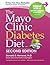 The Mayo Clinic Diabetes Diet