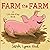 Farm the Farm: A Lift-the-F...