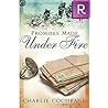 Promises Made Under Fire by Charlie Cochrane