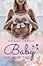 Baby one more time (Baby-Reihe 3) (German Edition)