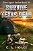 Survive Texas Dead: Torn Ap...