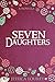 Seven Daughters: A Catalain...