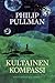 Kultainen kompassi by Philip Pullman