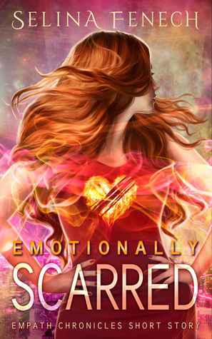 Emotionally Scarred (Empath Chronicles #0.5)