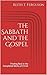 The Sabbath and The Gospel:...