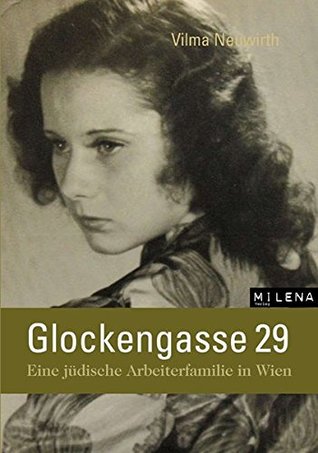Glockengasse 29 : eine jüdische Arbeiterfamilie in Wien