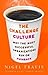 The Challenge Culture: Why the Most Successful Organizations Run on Pushback