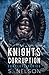 Knights Corruption: Complete Series Books 1-5