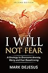 I Will Not Fear: ...