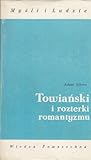 Towiański i rozterki romantyzmu