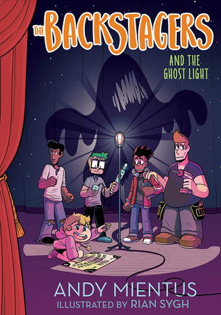 The Backstagers and the Ghost Light (Backstagers, #1)