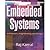 Embedded Systems: Architecture, Programming and Design (Core Concepts in Electrical Engineering)