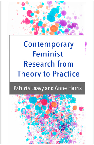 Contemporary Feminist Research from Theory to Practice (Paperback)