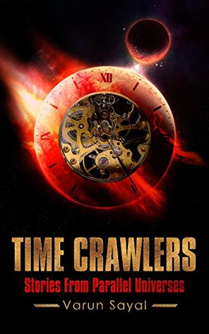 Time Crawlers (Kindle Edition)