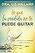 Lo que la pérdida no te pue...