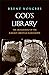 God's Library: The Archaeol...