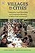 Villages in Cities: Communi...