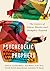 Psychedelic Prophets: The Letters of Aldous Huxley and Humphry Osmond (Volume 48) (McGill-Queen's Associated Medical Services Studies in the History of Medicine, Health, and Society)