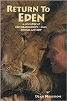 Return To Eden: A...