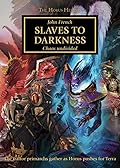 Slaves to Darkness