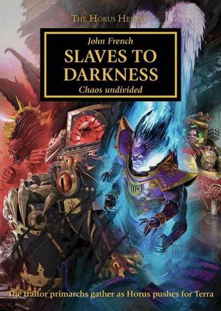 Slaves to Darkness (The Horus Heresy, #51)