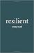 Resilient