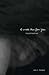 I Wrote This for You by Iain S. Thomas I Wrote This for You by Iain S. Thomas