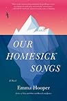 Our Homesick Songs