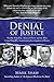 Denial of Justice by Mark  Shaw