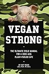 Vegan Strong: The...