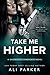 Take Me Higher (Castaletta Syndicate #1)