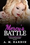 Mercy's Battle by A.M. Hardin