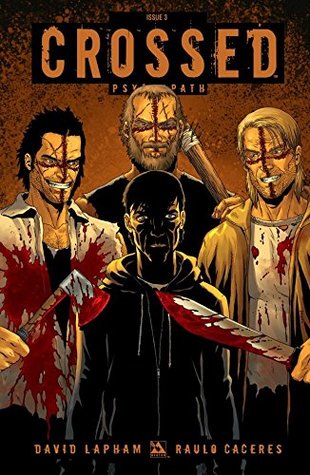 Crossed: Psychopath #3 (Kindle Edition)