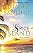 Spice Island by Saharra K. Sandhu