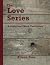 The Love Series: A Complete...