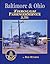 Baltimore & Ohio Through Passenger Service in Color by Bob Withers