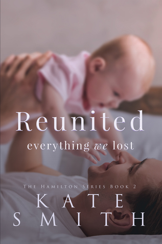 Reunited (Hamilton #1)