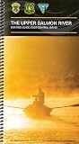 The Upper Salmon River Boating Guide, East Central Idaho