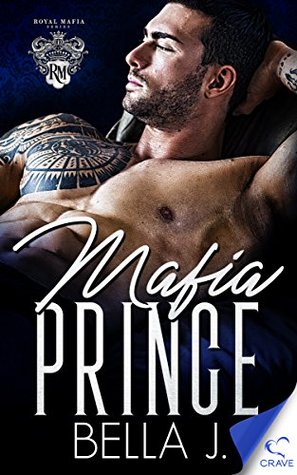 Mafia Prince (Royal Mafia #2)