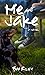 Me and Jake