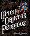 La oficina de objetos perdidos by James R. Hannibal
