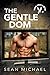 The Gentle Dom (Iron Eagle ...