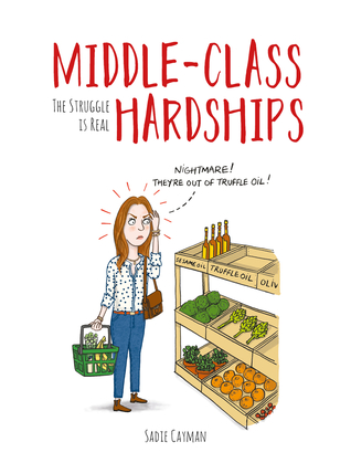 Middle-Class Hardships: The Struggle Is Real
