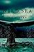Wild Sea: A history of the ...